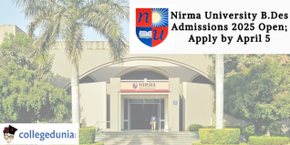 Nirma University B.Des Admissions 2025 Open; Apply by April 5